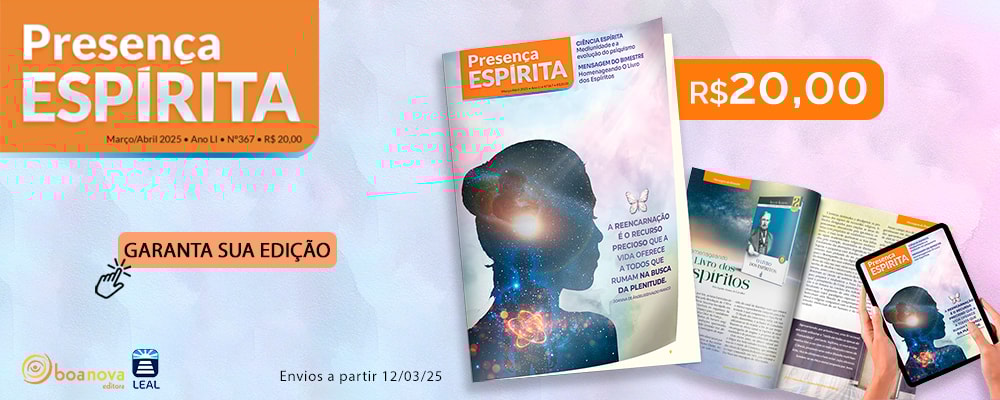 Revista Presença Espírita - Março/Abril 2025