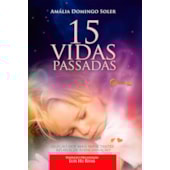 15 Vidas Passadas 15 Vidas Passadas