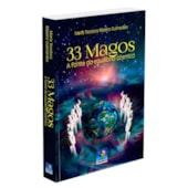 33 Magos - A fonte do equilíbrio cósmico