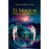 33 Magos - A fonte do equilíbrio cósmico