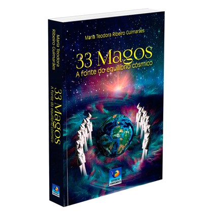 33 Magos - A fonte do equilíbrio cósmico