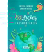 52 Lições Inesquecíveis 52 Lições Inesquecíveis