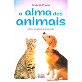 A Alma dos Animais - Nova Edição A Alma dos Animais - Nova Edição