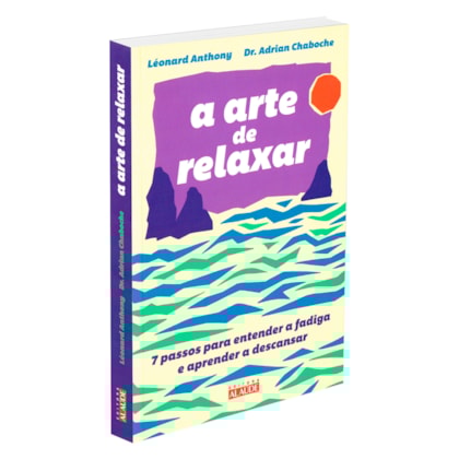 A Arte de Relaxar