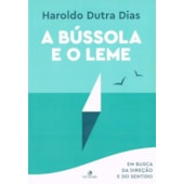 A Bússola e o Leme