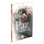 A Carta Magna da Paz A Carta Magna da Paz
