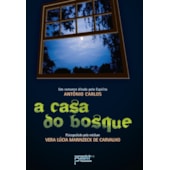 A Casa do Bosque