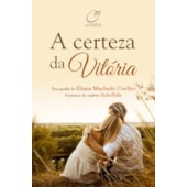 A Certeza da Vitória A Certeza da Vitória