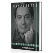 A Coragem de se Ver - 04 (Serie Amplitude) A Coragem de se Ver - 04 (Serie Amplitude)