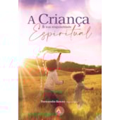 A Criança e sua Singularidade Espiritual