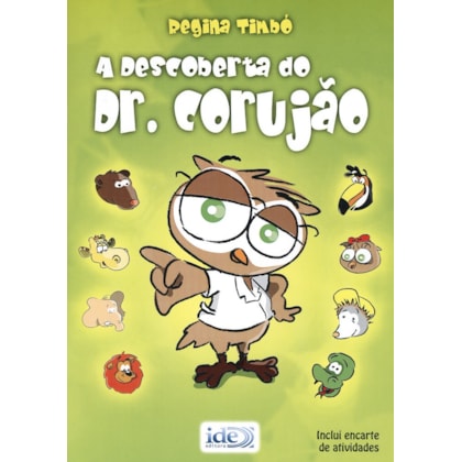 A Descoberta do Dr. Corujão
