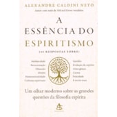 A Essência do Espiritismo