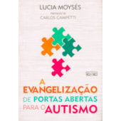 A Evangelização de Portas Abertas Para o Autismo