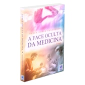 A Face Oculta da Medicina