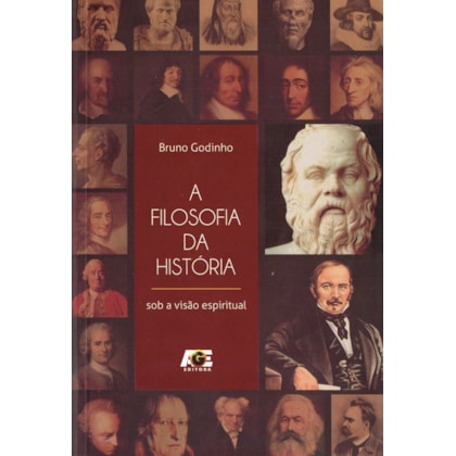 A Filosofia da História - Sob a Visão Espiritual