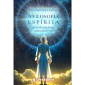 A Filosofia Espírita à Luz de León Denis e Herculano Pires A Filosofia Espírita à Luz de León Denis e Herculano Pires