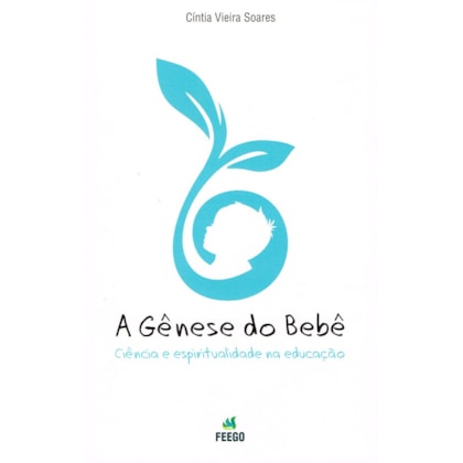 A Gênese do Bebê