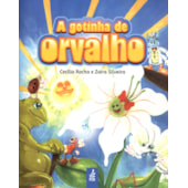 A Gotinha de Orvalho A Gotinha de Orvalho