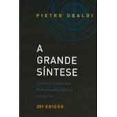 A Grande Síntese A Grande Síntese