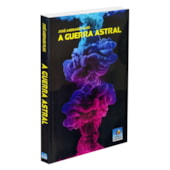 A Guerra Astral