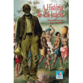 A História de Pai Inácio