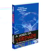 A Hora da Verdade A Hora da Verdade