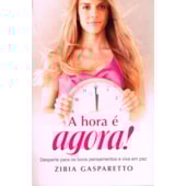 A Hora é Agora
