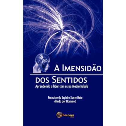 A Imensidão dos Sentidos
