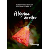 A Lágrima do Outro