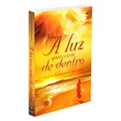 A Luz que Vem de Dentro A Luz que Vem de Dentro