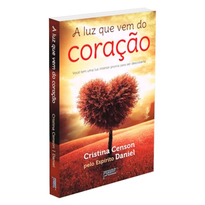 A Luz Que Vem do Coração