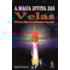 A Magia Divina das Velas