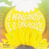A Margarida e o Girassol