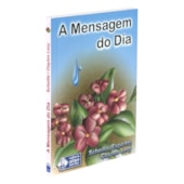A Mensagem do Dia A Mensagem do Dia