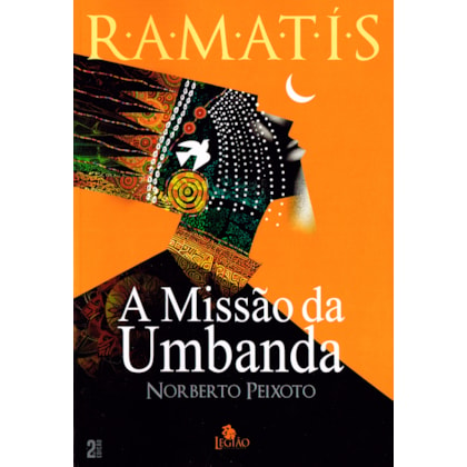 A Missão da Umbanda