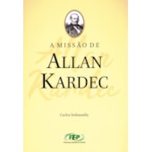 A Missão de Allan Kardec
