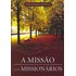 A Missão e os Missionários