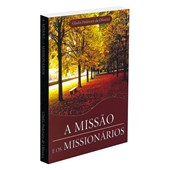 A Missão e os Missionários