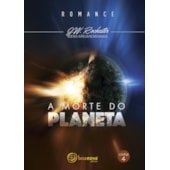 A Morte do Planeta