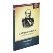 A Ordem Didática de O Livro dos Espíritos