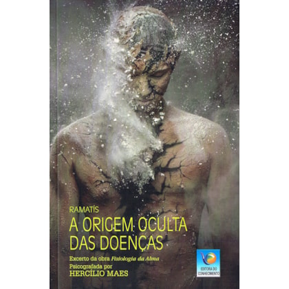 A Origem Oculta das Doenças