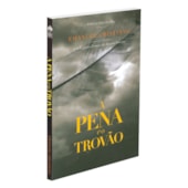 A Pena e o Trovão