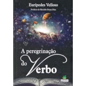 A Peregrinação do Verbo A Peregrinação do Verbo