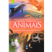 A Questão Espiritual dos Animais