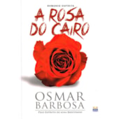 A Rosa Do Cairo