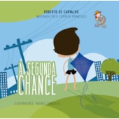 A Segunda Chance A Segunda Chance