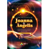 A Série Psicológica de Joanna de Ângelis