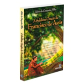 A Sublime Oração de Francisco de Assis