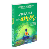 A Terapia do Amor A Terapia do Amor