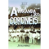 A Varanda dos Coronéis A Varanda dos Coronéis